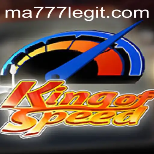 KingofSpeed: A Thrilling Racing Journey with MA777