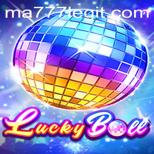 Explore the Thrill of LuckyBall MA777: A Game of Chance and Strategy
